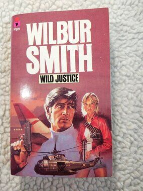 Wilbur Smith Wild Justice Mass Market Paperback 1979 Pan Books Vintage Thriller